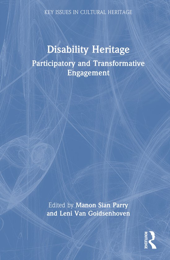 Key Issues in Cultural Heritage- Disability Heritage - cover