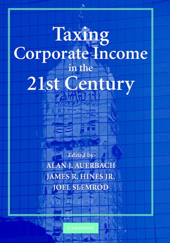Taxing Corporate Income in the 21st Century - cover