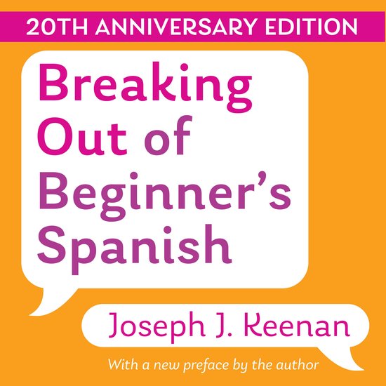 Breaking Out of Beginner's Spanish - cover