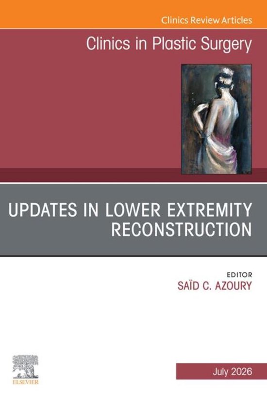 The Clinics: Surgery Volume 53-3 - Updates in Lower Extremit ... - cover