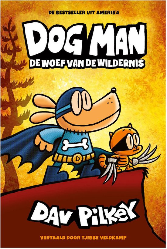 Dog Man - De woef van de wildernis