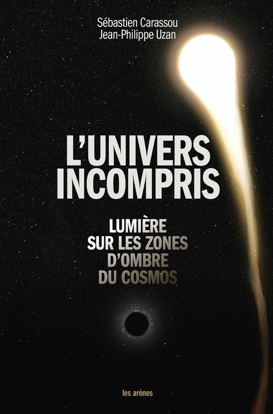 L'univers incompris - Lumière sur les zones d'ombre du cosm ... - cover