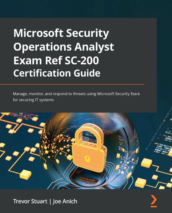 Microsoft Security Operations Analyst Exam Ref SC-200 Certif ... - cover