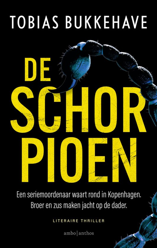 Boekomslag "DE SCHORPIOEN" door Tobias Bukkehave met een close-up van een schorpioen.