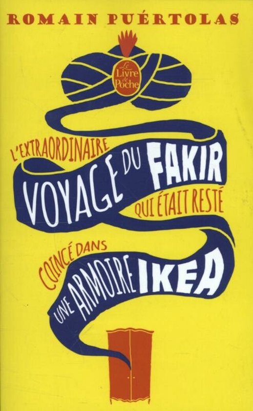 L'extraordinaire voyage du fakir qui était resté coincé dans une armoire Ikéa, 312 pages