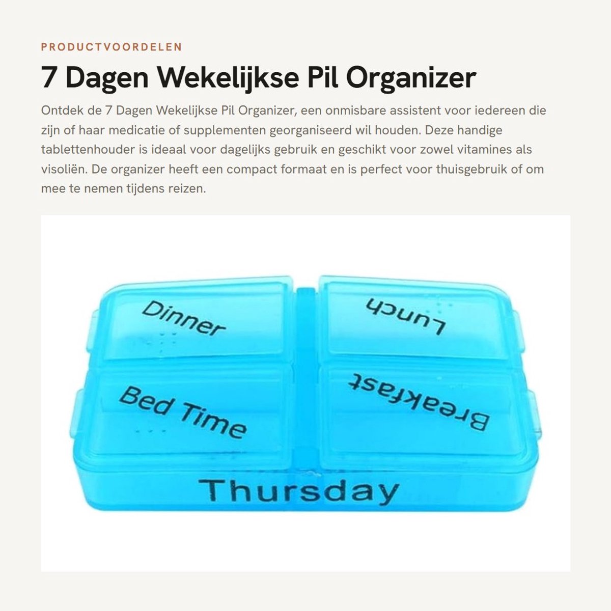 Dailygoods - 7 Dagen Wekelijkse Pil Organizer - Medicijn Case - Compact en Handig - Geschikt voor Vitamines en Supplementen - Perfect voor Thuis en Re...