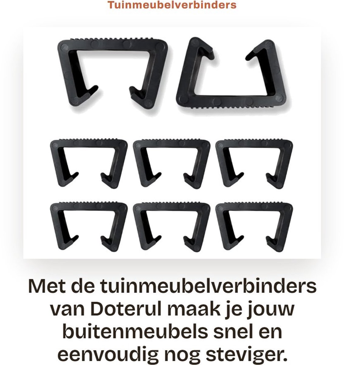 Dailygoods- Tuinmeubelverbinders 8 stuks - Kunststof - Robuust en stabiel - Klemmen voor outdoor-meubels - Eenvoudige bediening - Formaat 4,3 cm - Meubelclips