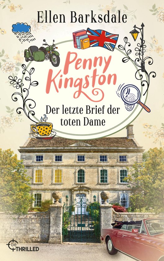 Die Sweet Crimes Landhauskrimis 3 - Penny Kingston - Folge 3 ... - cover