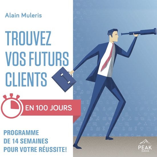 Trouvez vos futurs clients en 100 jours - cover