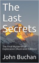 The Last Secrets / The Final Mysteries of Exploration