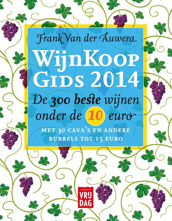 Cover van het boek 'Van der auwera*wijnkoopgids 2014' van Frank van der Auwera
