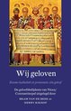 Wij geloven