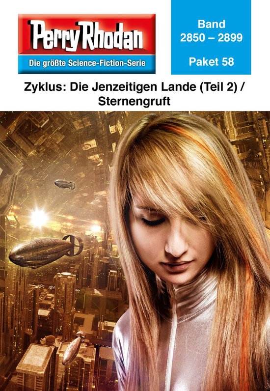 Perry Rhodan-Paket 58 - Perry Rhodan-Paket 58: Die Jenzeitigen Lande (Teil 2)