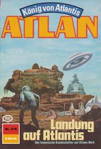Atlan classics 416 - Atlan 416: Landung auf Atlantis
