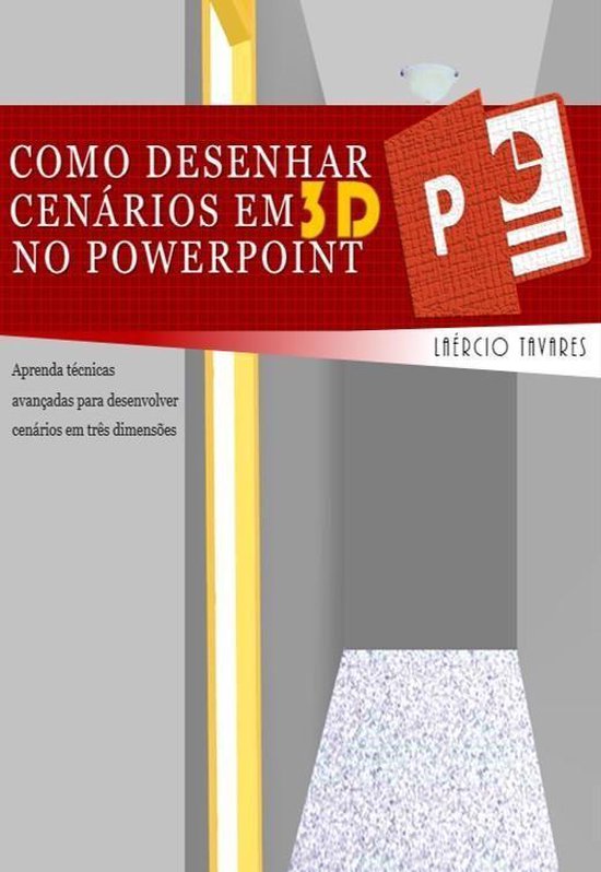 Como Desenhar Cenários em 3D no PowerPoint - cover