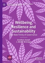 Building a Sustainable Political Economy: SPERI Research & Policy - Wellbeing, Resilience and Sustainability