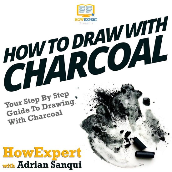 How To Draw With Charcoal - cover