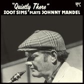 Quietly There Zoot Sims Plays Johnny Mandel