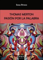 BIBLIOTECA JAVIER COY D'ESTUDIS NORD-AMERICANS 153 - Thomas Merton