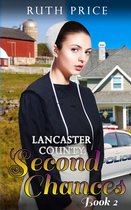 Lancaster County Second Chances 2 - Lancaster County Second Chances 2