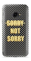 Galaxy Xcover 4s Hoesje Sorry not Sorry - Designed by Cazy