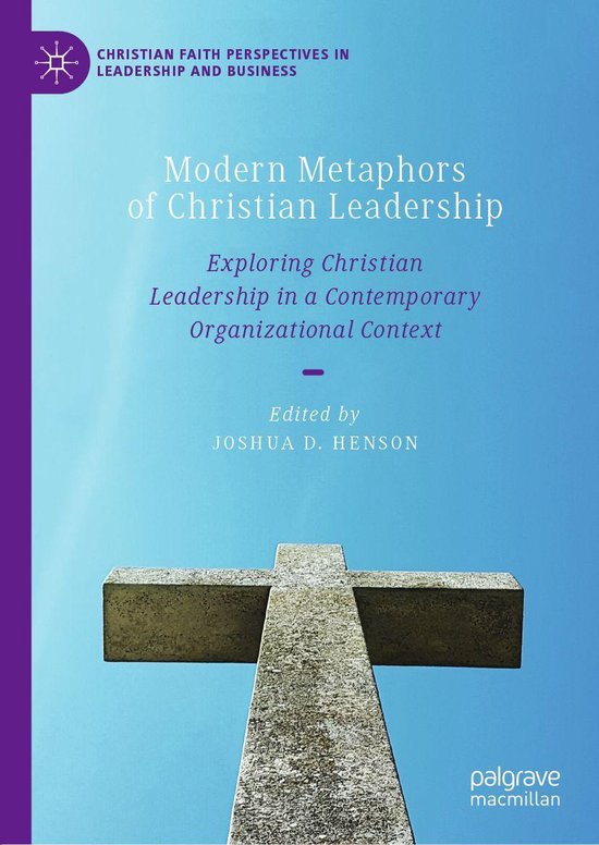 Christian Faith Perspectives in Leadership and Business - Mo ... - cover