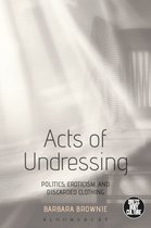 Dress, Body, Culture - Acts of Undressing