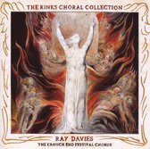 The Kinks Choral Collection By Ray Davies And The