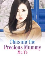 Volume 1 1 - Chasing the Precious Mummy