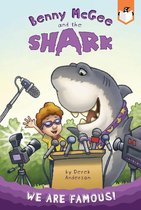 Benny McGee and the Shark 2 - We Are Famous! #2