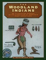 Illustrated Living History Series- Woodland Indians