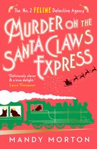 The No. 2 Feline Detective Agency- Murder on the Santa Claws Express