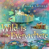 Sara Lovell - Wild Is Everywhere (CD)