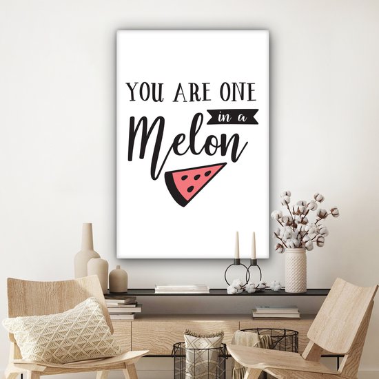 Tableau Peinture Citations - Proverbes - Tu es un dans un melon - 90x140 cm - Décoration murale