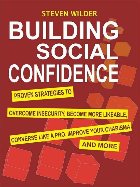 Building Social Confidence: Proven Strategies to Overcome In ... - cover