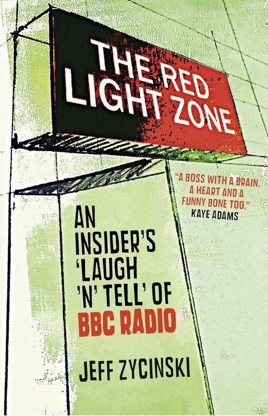 Red Light Zone (ebook), Jeff Zycinski 9780992926472 Boeken bol