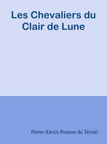 Les Chevaliers du Clair de Lune