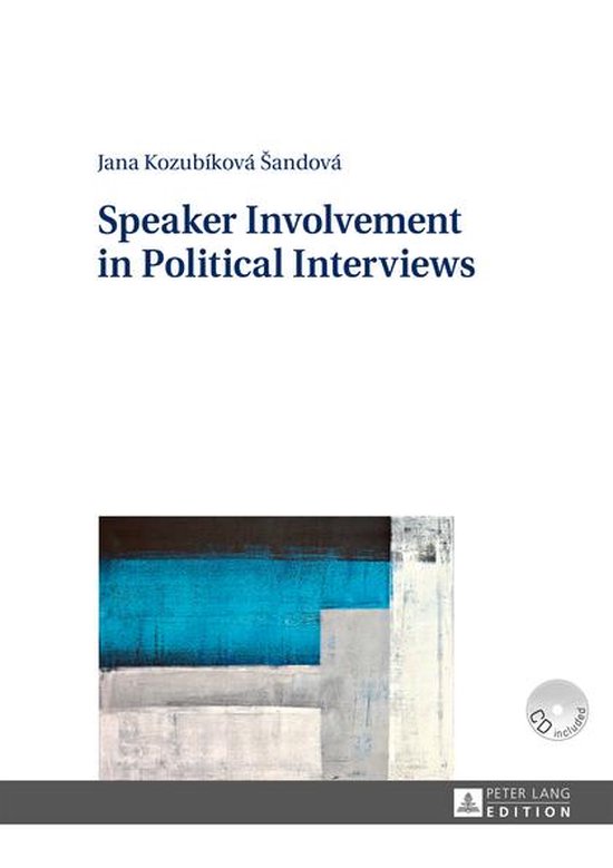 Speaker Involvement in Political Interviews - cover