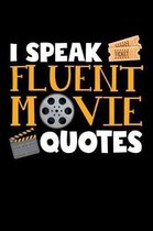 I Speak Fluent Movie Quote