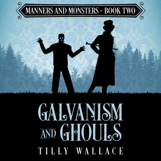 Galvanism and Ghouls - cover