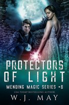 Mending Magic Series 6 - Protectors of Light