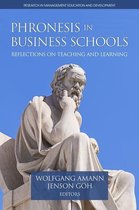 Research in Management Education and Development - Phronesis in Business Schools