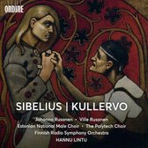 Hannu Lintu, Finnish Radio Symphony Orchestra - Sibelius: Kullervo, Op.7 (Super Audio CD)