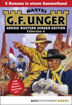 G. F. Unger Sonder-Edition Collection 4 - G. F. Unger Sonder-Edition Collection 4