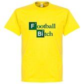 Football Bitch T-Shirt - XXL