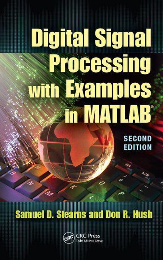 Digital Signal Processing with Examples in MATLAB (ebook), Samuel D