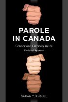 Law and Society - Parole in Canada