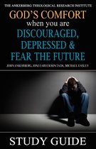 God’s Comfort When You Are Discouraged, Depressed and Fear the Future