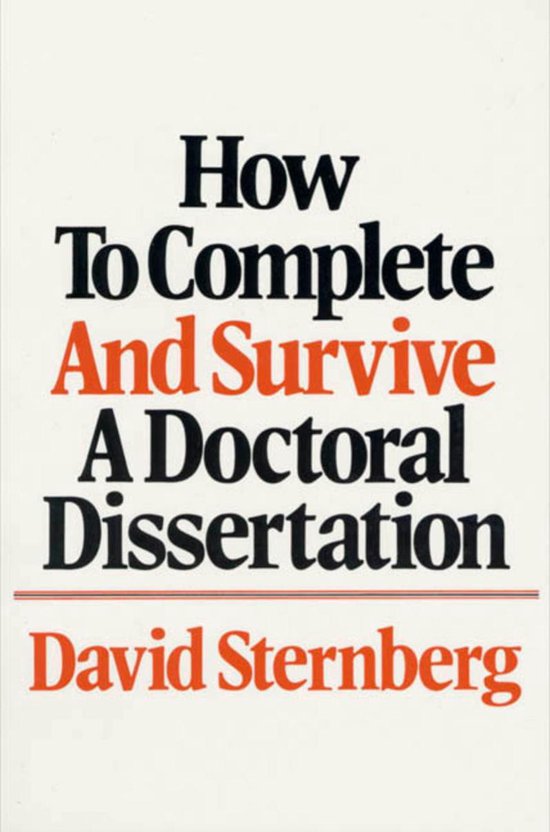 How To Complete And Survive A Doctoral Dissertation - cover