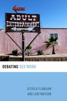 Debating Ethics - Debating Sex Work